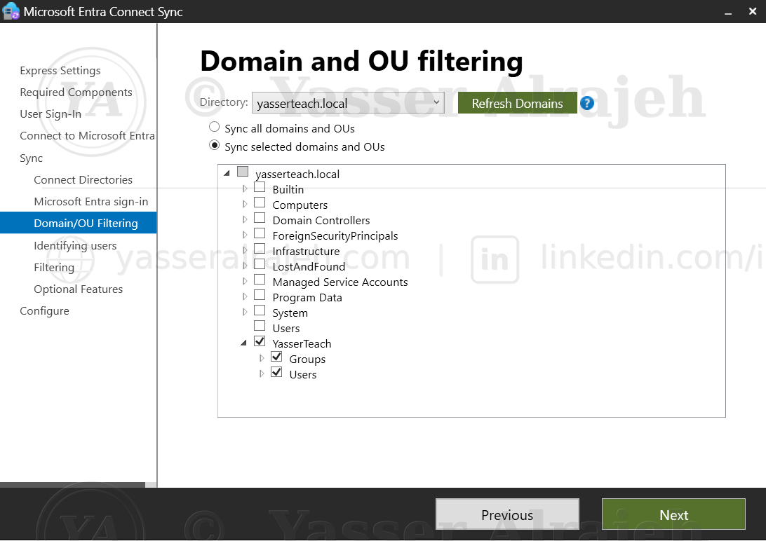 Domain and OU filtering — only the YasserTeach OU (Users and Groups) selected for synchronization.